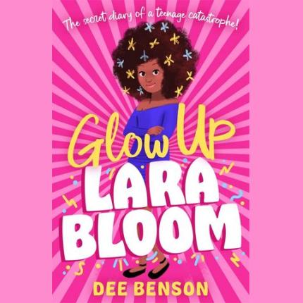 Glow Up, Lara Bloom