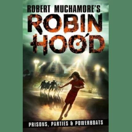 Robin Hood 7: Prisons, Parties & Powerboats