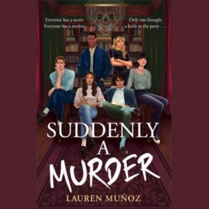 Suddenly A Murder: It’s all pretend … Until one of them turns up dead