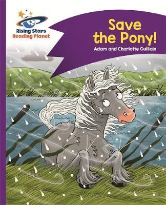 Reading Planet – Save the Pony! – Purple: Comet Street Kids