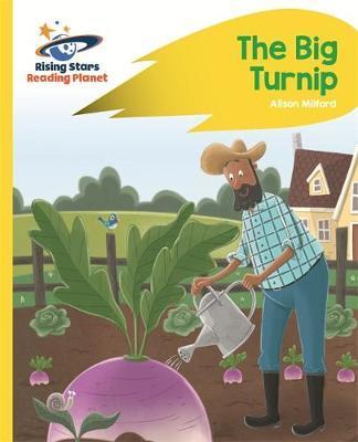 Reading Planet – The Big Turnip – Yellow: Rocket Phonics