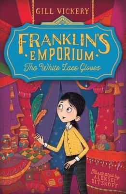 Franklin’s Emporium: The White Lace Gloves