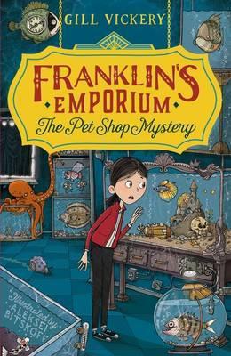Franklin’s Emporium: The Pet Shop Mystery