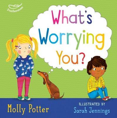 What’s Worrying You?