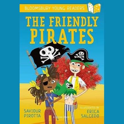 Bloomsbury Young Reader: The Friendly Pirates