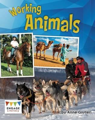Engage Literacy: Working Animals