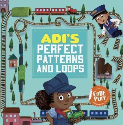 Adi’s Perfect Patterns and Loops
