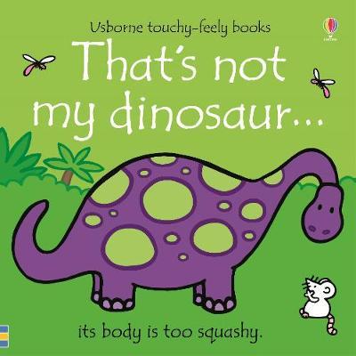 That’s not my dinosaur…
