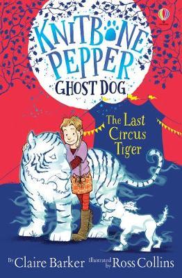 Knitbone Pepper, Ghost Dog: Last Circus Tiger