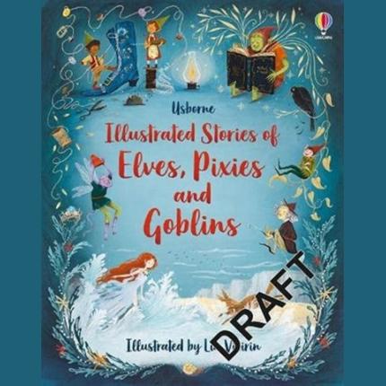 Stories of Pixies, Elves and Goblins