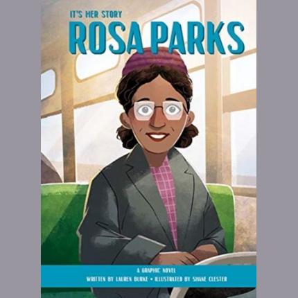 It’s Her Story: Rosa Parks: Graphic Novel