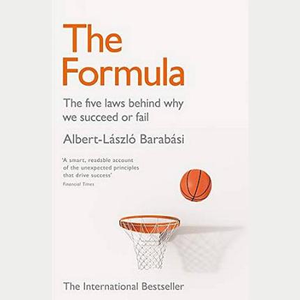 The Formula: The Five Laws Behind Why We Succeed or Fail
