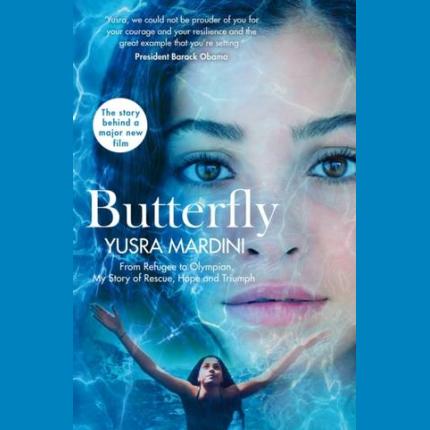Butterfly: From Refugee to Olympian, My Story of Rescue, Hope and Triumph