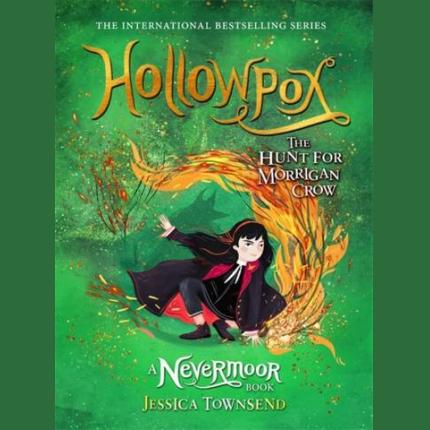 Hollowpox: The Hunt for Morrigan Crow Book 3