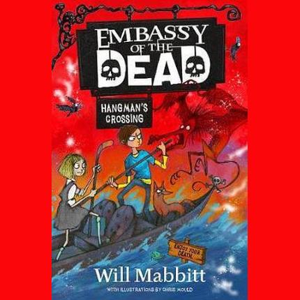 Embassy of the Dead: Hangman’s Crossing: Book 2