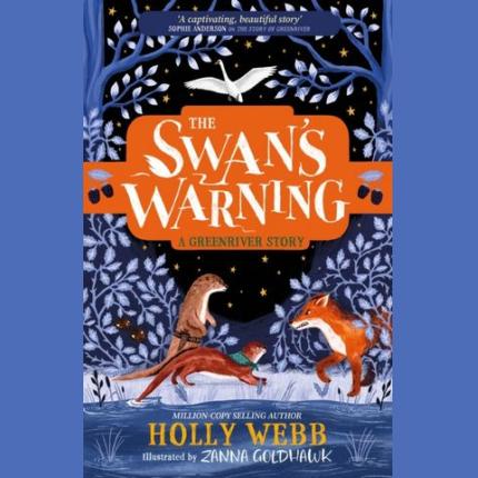 The Swan’s Warning (The Story of Greenriver Book 2)