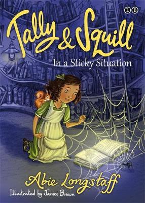 The Trapdoor Mysteries: A Sticky Situation: Book 1
