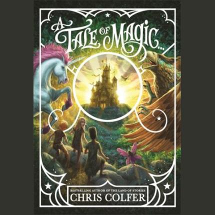 A Tale of Magic…