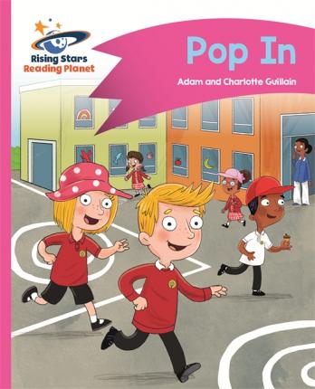 Reading Planet – Pop In – Pink A: Comet Street Kids