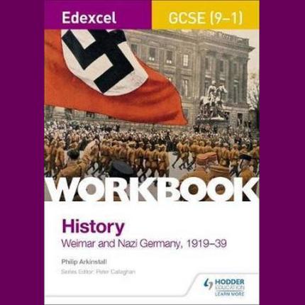 Edexcel GCSE (9-1) History Workbook: Weimar and Nazi Germany, 1918-39
