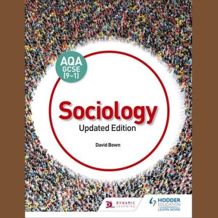 AQA GCSE (9-1) Sociology, Updated Edition