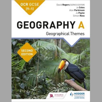 OCR GCSE (9-1) Geography A Second Edition