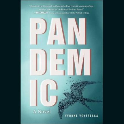 Pandemic: A Novel