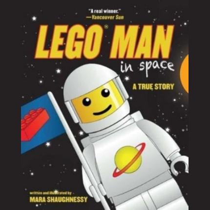 LEGO Man in Space: A True Story