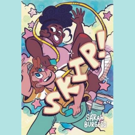 Skip!: A Graphic Novel