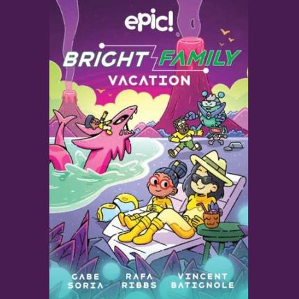 The Bright Family: Vacation