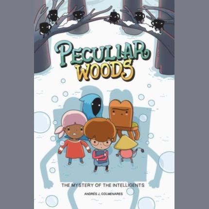 Peculiar Woods: The Mystery of the Intelligents