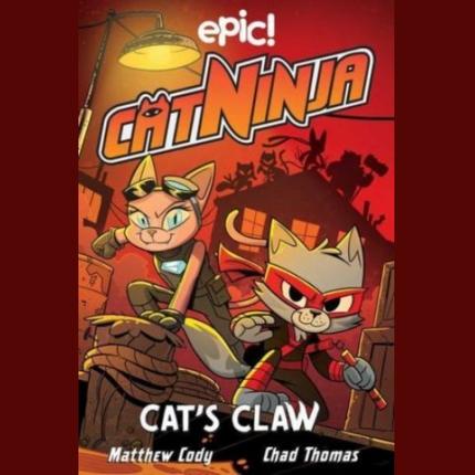 Cat Ninja: Cat’s Claw