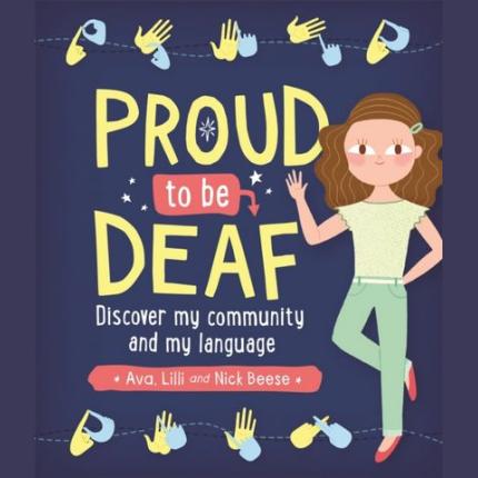 Proud to be Deaf