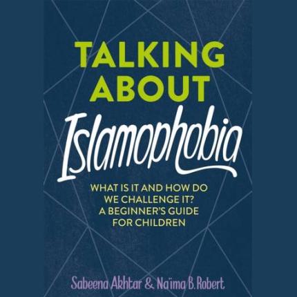 Talking About Islamophobia