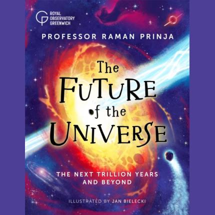 The Future of the Universe:The next trillion years & beyond