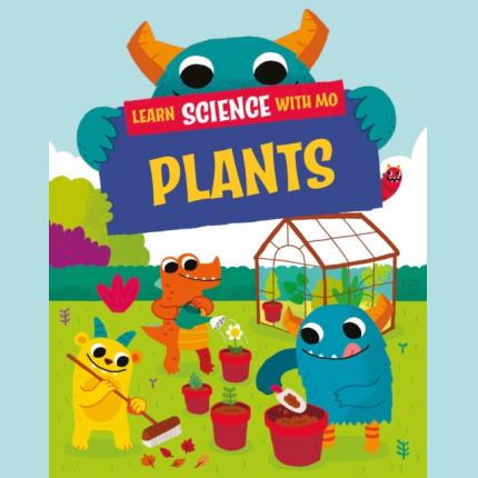 Learn Science with Mo: Plants