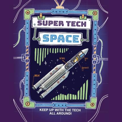 Super Tech: Space