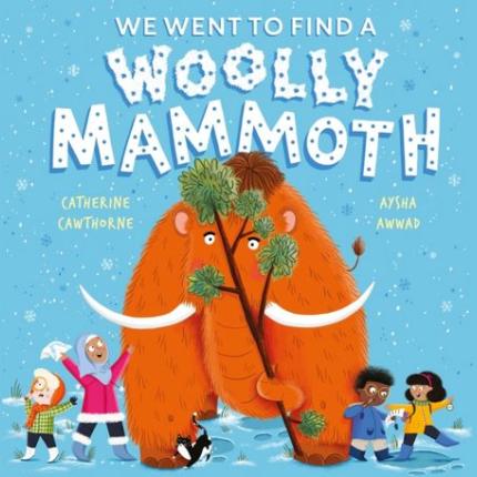We Went to Find a Woolly Mammoth