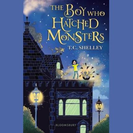 The Boy Who Hatched Monsters
