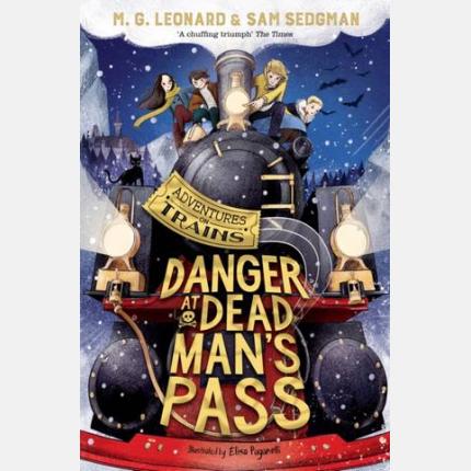 Danger at Dead Man’s Pass