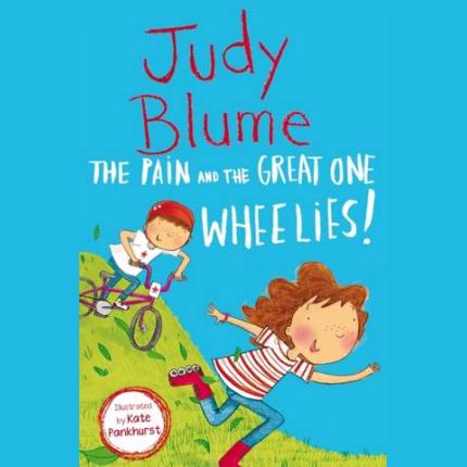 The Pain and the Great One: Wheelies!