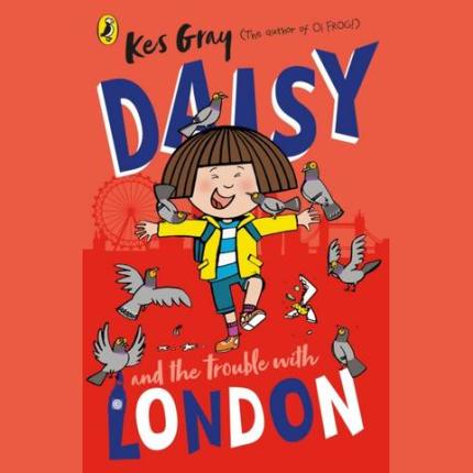 Daisy and the Trouble With London