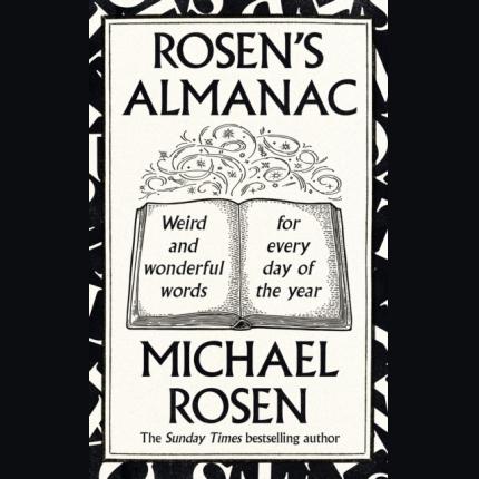 Rosen’s Almanac: Weird and wonderful words