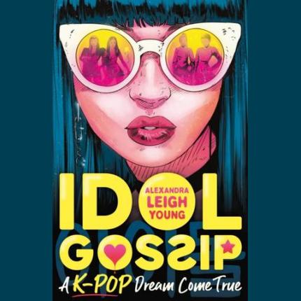 Idol Gossip: A K-Pop dream come true
