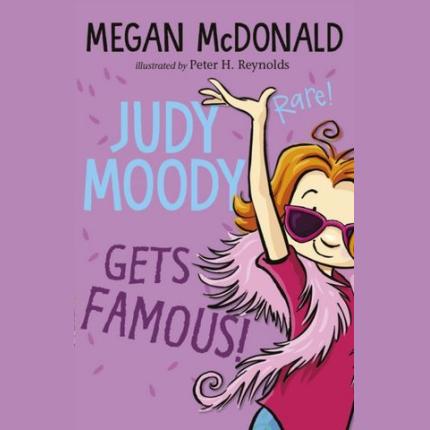 Judy Moody Gets Famous!