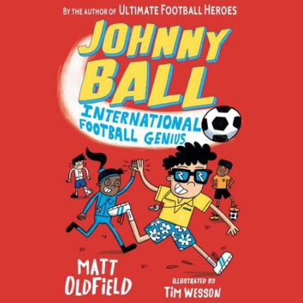 Johnny Ball: International Football Genius