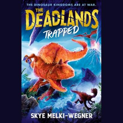 The Deadlands: Trapped