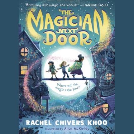 The Magician Next Door