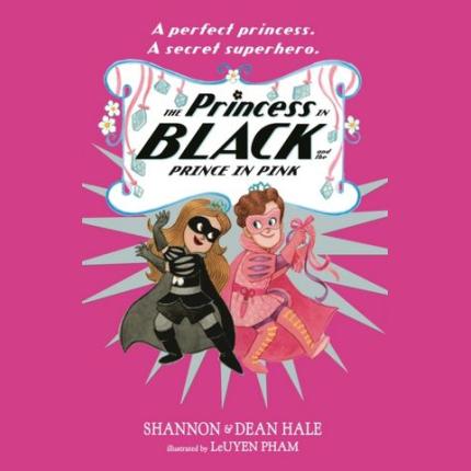 The Princess in Black and the Prince in Pink