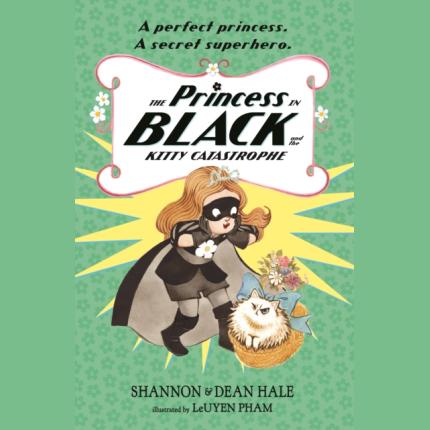 The Princess in Black and the Kitty Catastrophe